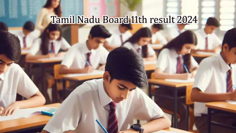Tamil Nadu Board 11th result