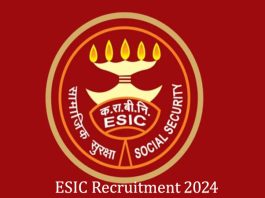 ESIC Recruitment 2024